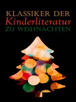 cover image of Klassiker der Kinderliteratur zu Weihnachten